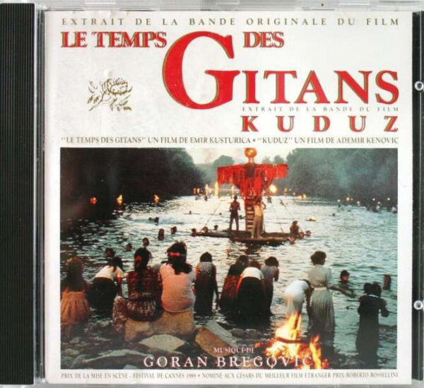 Goran Bregović Le Temps Des Gitans Kuduz