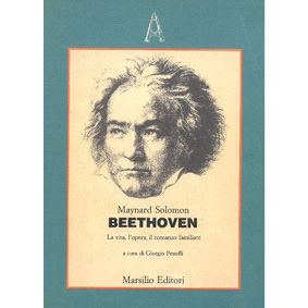 Beethoven. La vita, l'opera, il romanzo familiare ( 1 ed . 1986)