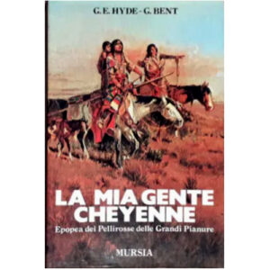 La mia gente Cheyenne