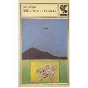 Due volte la cometa (nuovo 1 ed. 1989)