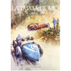 La Targa Florio. Gattopardi, piloti, gentiluomini (1 ed. 1989)- usato
