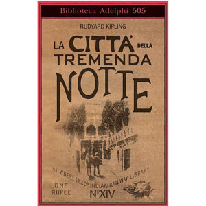 La Città della tremenda notte (nuovo 1 ed. 2007)