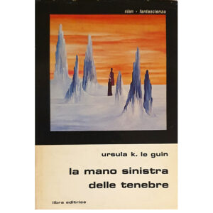 La mano sinistra delle tenebre (1 ed.1977) - usato