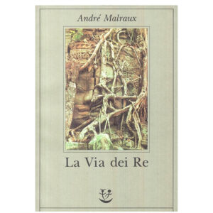 La via dei re (nuovo 1 ed 1992)