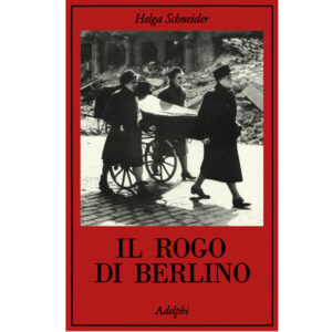 Il rogo di Berlino10 (nuovo 1 ed 1995)
