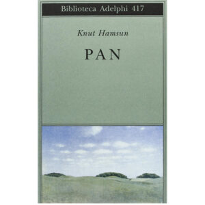 Pan - Knut Hamsun (nuovo 1 ed 2001)